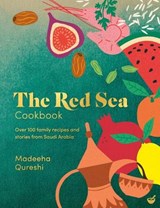 The Red Sea Cookbook - Madeeha Qureshi - 9781848994430