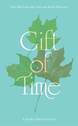 Gift of Time - Geography of Heaven Rory MacLean - 9781849018586