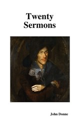 Twenty Sermons - John Donne - 9781849020404