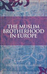 The Muslim Brotherhood in Europe - Roel Meijer ; Edwin Bakker - 9781849042703