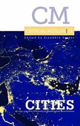 Critical Muslim 18: Cities - Ziauddin Sardar - 9781849046268