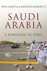 Saudi Arabia - Paul Aarts ; Carolien Roelants - 9781849047227
