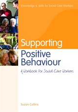 Supporting Positive Behaviour - Suzan Collins - 9781849050739