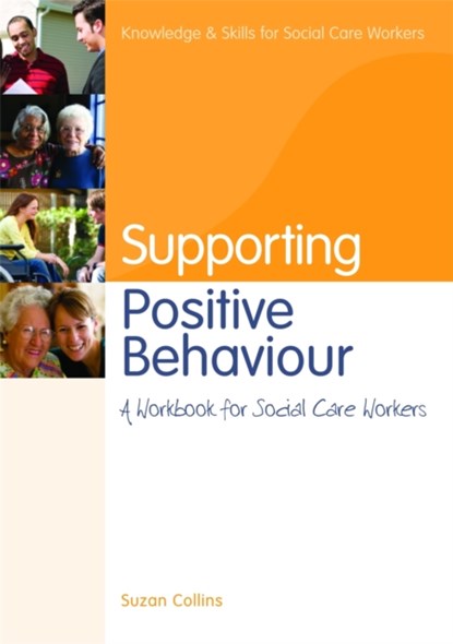 Supporting Positive Behaviour, Suzan Collins - Paperback - 9781849050739