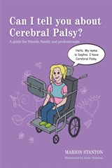 Can I tell you about Cerebral Palsy? - Marion Stanton - 9781849054645