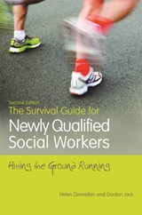 The Survival Guide for Newly Qualified Social Workers, Second Edition - Helen Donnellan ; Gordon Jack - 9781849055338