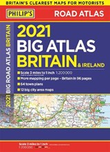 2021 Philip's Big Road Atlas Britain and Ireland - Philip's Maps - 9781849075329
