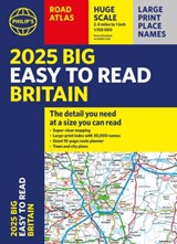 2025 Philip's Big Easy to Read Britain Road Atlas - Philip's Maps - 9781849076616