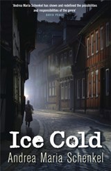 Ice Cold - Andrea Maria Schenkel - 9781849160070