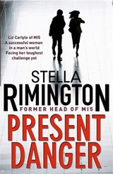 Present Danger - Stella Rimington - 9781849161947