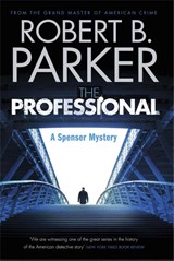The Professional (A Spenser Mystery) - Robert B. Parker - 9781849162234