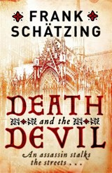 Death and the Devil - Frank Schatzing - 9781849162456