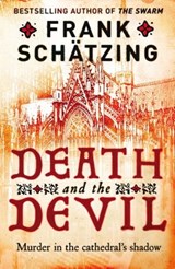 Death and the Devil - Frank Schätzing - 9781849166584