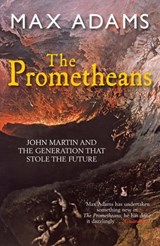 The Prometheans - Max Adams - 9781849167086