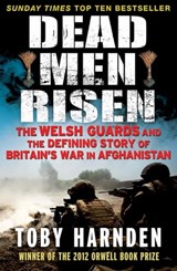 Dead Men Risen - Toby Harnden - 9781849168052