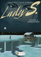 Lady S. Vol.2: Latitude 59 Degrees North - Jean Van Hamme - 9781849180245