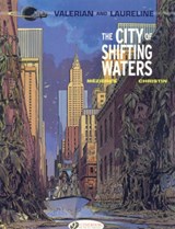 Valerian 1 - The City of Shifting Waters - Pierre Christin - 9781849180382