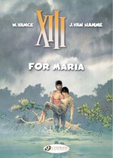 XIII 9 - For Maria - Jean Van Hamme - 9781849180931