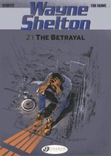 Wayne Shelton Vol.2: the Betrayal - HAMME,  Jean van - 9781849181846