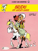 Lucky Luke 59 - Bride of Lucky Luke - Guy Morris & Vidal - 9781849183055