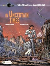 Valerian 18 - In Uncertain Times - Pierre Christin - 9781849183338
