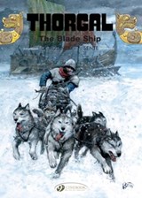 Thorgal Vol. 25: The Blade-Ship - Yves Sente - 9781849184984