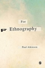 For Ethnography - ATKINSON,  Paul - 9781849206082