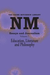Essays and Journalism, Volume 7 - Naomi Mitchison - 9781849210164