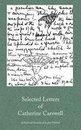 Selected Letters of Catherine Carswell - CARSWELL,  Catherine - 9781849210706