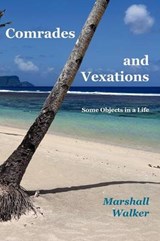 Comrades and Vexations - Marshall Walker - 9781849211215