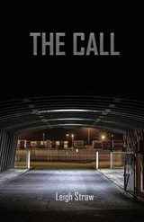 The Call - STRAW,  Leigh - 9781849211598