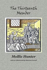 The Thirteenth Member - HUNTER,  Mollie - 9781849212267