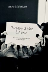 Beyond the Label - Anne M Scriven - 9781849212441