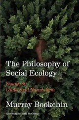 The Philosophy Of Social Ecology - Murray Bookchin - 9781849354400