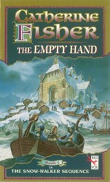 The Empty Hand - Catherine Fisher - 9781849416146
