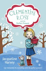 Clementine Rose and the Perfect Present - HARVEY,  Jacqueline - 9781849418737