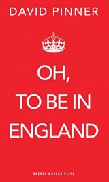 Oh, to be in England - David (Author) Pinner - 9781849430562