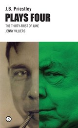 Priestley Plays Four - J. B. Priestley - 9781849432177