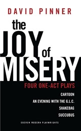 The Joy of Misery - David (Author) Pinner - 9781849433853