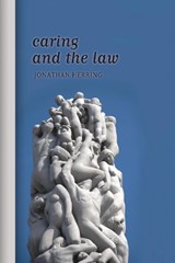 Caring and the Law - JONATHAN (UNIVERSITY OF OXFORD,  UK) Herring - 9781849461061