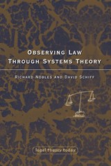 Observing Law through Systems Theory - David Schiff ; Richard Nobles - 9781849462181