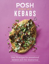Posh Kebabs