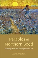 Parables of Northern Seed - Alastair McIntosh - 9781849523028
