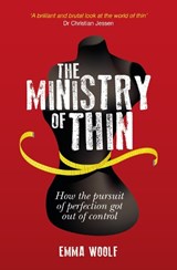 The Ministry of Thin - Emma Woolf - 9781849534123