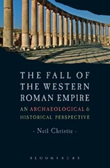 The Fall of the Western Roman Empire - Dr. Neil Christie - 9781849663373