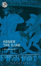 Homer: The Iliad - HOMER: THE ILIAD WILLIAM (MCCONNELL LAING FELLOW AND TUTOR IN CLASSICS,  University College, Oxford) Allan - 9781849668897