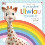 Cyfres Sophie La Girafe: Pi-Po Sophie Lliwiau / Peekaboo Sophie Colours - SIRETT,  Dawn - 9781849673938