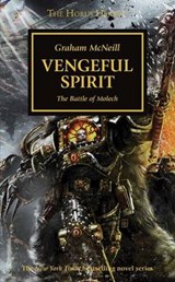 The Horus Heresy 29. Vengeful Spirit - MCNEILL,  Graham - 9781849708319