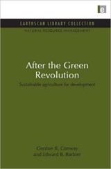 After the Green Revolution - Gordon R. Conway ; Edward B. Barbier - 9781849710190