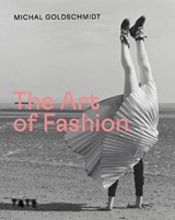 The Art of Fashion - GOLDSCHMIDT,  Michal - 9781849768382